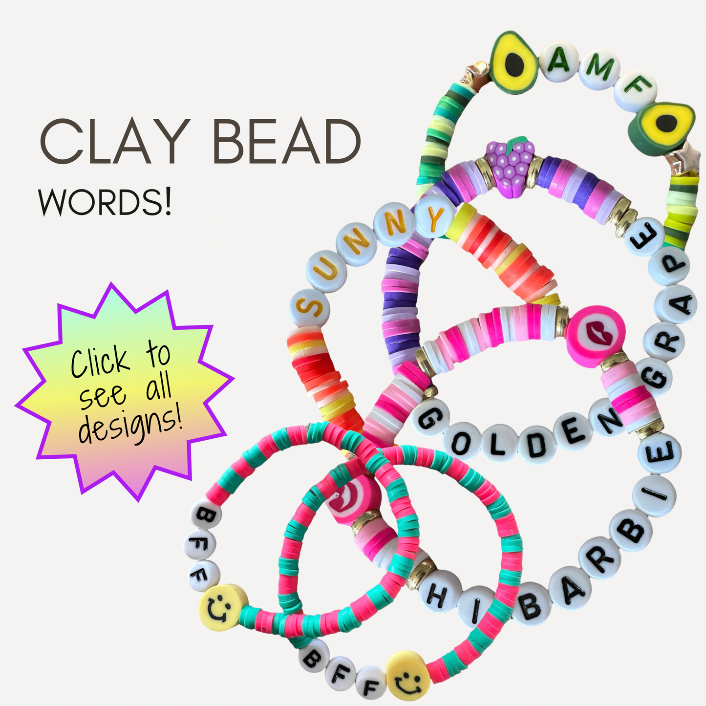 Clay bracelets - Words!