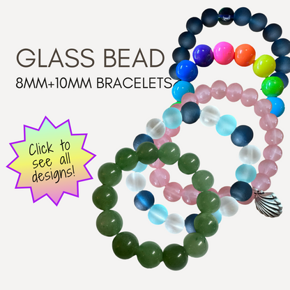 Glass bracelets - 8mm + 10mm